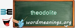 WordMeaning blackboard for theodolite